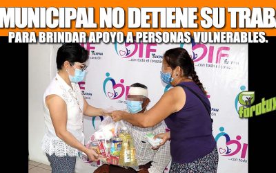 DIF MUNICIPAL NO DETIENE SU TRABAJO PARA BRINDAR APOYO A PERSONAS VULNERABLES.