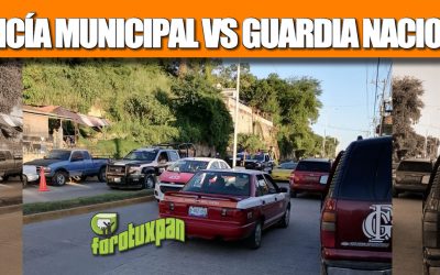 POLICÍA MUNICIPAL VS GUARDIA NACIONAL