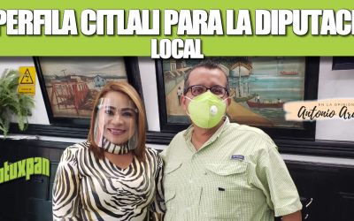 SE PERFILA CITLALI PARA LA DIPUTACIÓN LOCAL