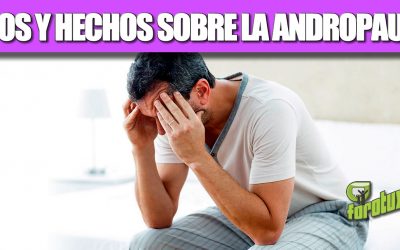 MITOS Y HECHOS SOBRE LA ANDROPAUSIA