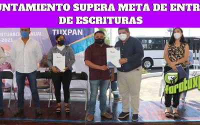 AYUNTAMIENTO SUPERA META DE ENTREGA DE ESCRITURAS