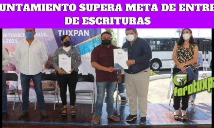 AYUNTAMIENTO SUPERA META DE ENTREGA DE ESCRITURAS