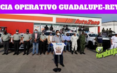 INICIA OPERATIVO GUADALUPE-REYES