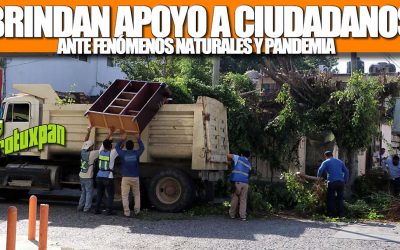 BRINDAN APOYO A CIUDADANOS ANTE FENÓMENOS NATURALES Y PANDEMIA