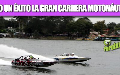 TODO UN ÉXITO LA GRAN CARRERA MOTONÁUTICA