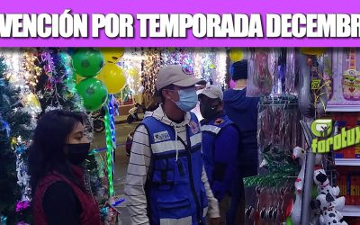 PREVENCIÓN POR TEMPORADA DECEMBRINA