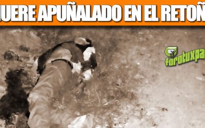 MUERE APUÑALADO EN EL RETOÑO