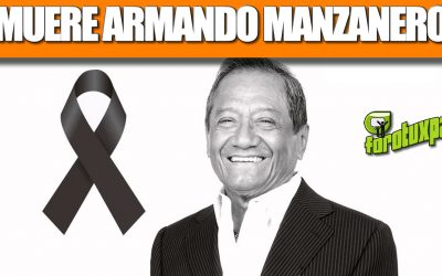 MUERE ARMANDO MANZANERO