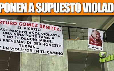 Con LONA Exponen a supuesto Violador en Tuxpan
