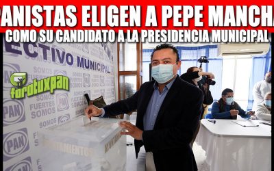 PANISTAS ELIGEN A PEPE MANCHA COMO SU CANDIDATO A LA PRESIDENCIA MUNICIPAL
