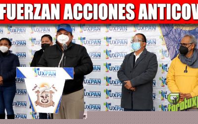 GOBIERNO DE TUXPAN REFUERZA ACCIONES PARA CONTENER LOS CONTAGIOS DE COVID-19