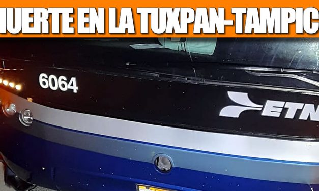 Muerte en la TUXPAN-TAMPICO