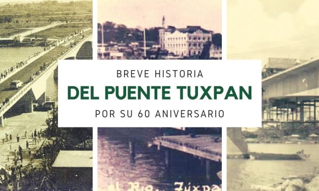 Historia del Puente Tuxpan