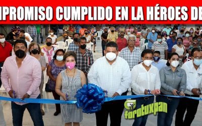 COMPROMISO CUMPLIDO EN LA HÉROES DEL 47