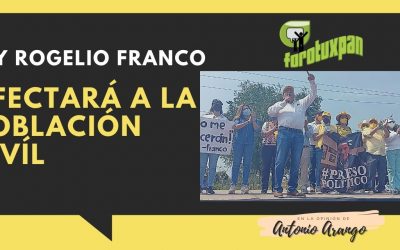 Ley ROGELIO FRANCO afectará a la POBLACIÓN CIVÍL.