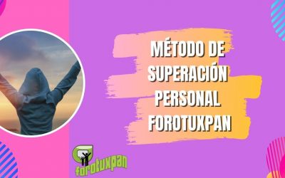 MÉTODO DE SUPERACIÓN PERSONAL FOROTUXPAN