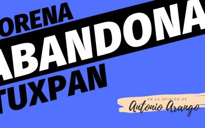 MORENA ABANDONA TUXPAN