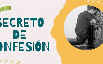 SECRETO DE CONFESIÓN