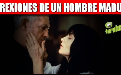REFREXIONES DE UN HOMBRE MADURO