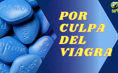 POR CULPA DEL VIAGRA