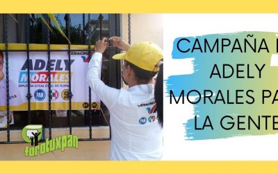 CAMPAÑA DE ADELY MORALES PARA LA GENTE