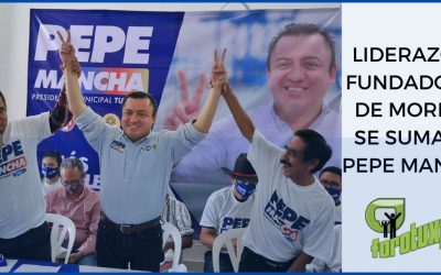 LIDERAZGOS FUNDADORES DE MORENA SE SUMAN A PEPE MANCHA