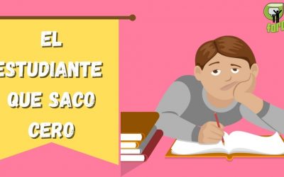 EL ESTUDIANTE QUE SACO CERO
