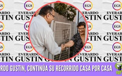 EVERARDO GUSTIN, CONTINÚA SU RECORRIDO CASA POR CASA