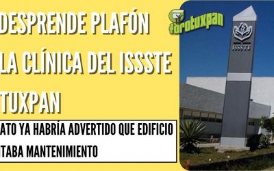 SE DESPRENDE PLAFÓN DE LA CLÍNICA DEL ISSSTE EN TUXPAN; SINDICATO YA HABRÍA ADVERTIDO QUE EDIFICIO NECESITABA MANTENIMIENTO
