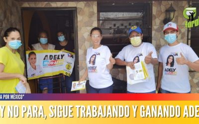 ADELY NO PARA, SIGUE TRABAJANDO Y GANANDO ADEPTOS