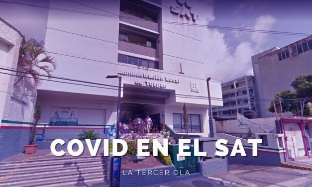 LA TERCER OLA: COVID EN EL SAT