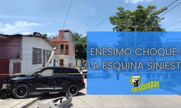 ENÉSIMO CHOQUE EN LA ESQUINA SINIESTRA