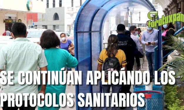 SE CONTINÚAN APLICÁNDO LOS PROTOCOLOS SANITARIOS
