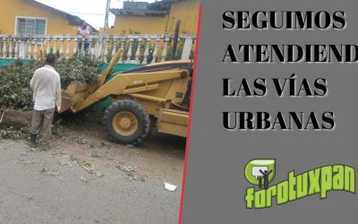 SEGUIMOS ATENDIENDO LAS VÍAS URBANAS