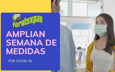 AMPLIAN SEMANA DE MEDIDAS CONTRA LA TERCER OLA DE COVID