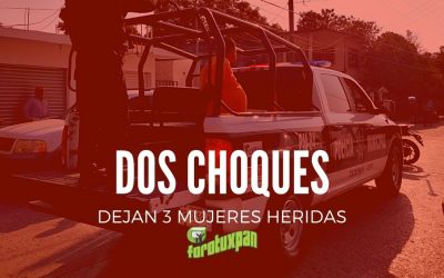 DOS CHOQUES AYER DEJAN 3 MUJERES HERIDAS