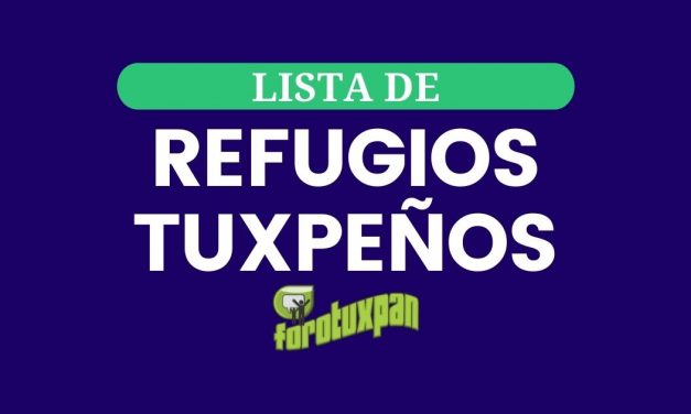 LISTA DE REFUGIOS EN TUXPAN, VERACRUZ