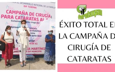ÉXITO TOTAL EN LA CAMPAÑA DE CIRUGÍA DE CATARATAS