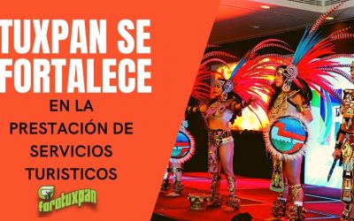 TUXPAN SE FORTALECE EN LA PRESTACIÓN DE SERVICIOS TURÍSTICOS