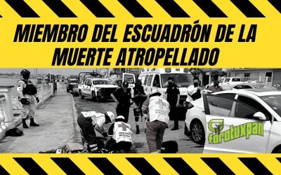 Miembro del Escuadrón de la Muerte ATROPELLADO