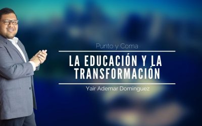La educación y la transformación