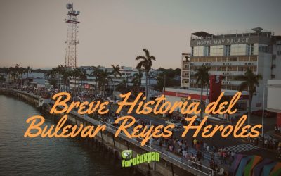 Breve historia del Bulevar Reyes Heroles
