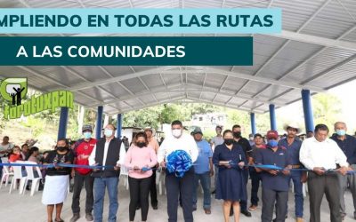 CUMPLIENDO EN TODAS LAS RUTAS A LAS COMUNIDADES