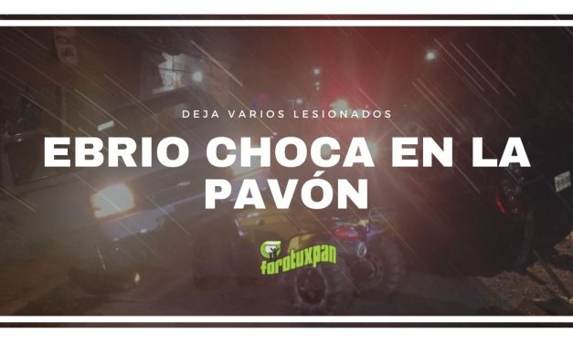 Ebrio choca en la PAVÓN