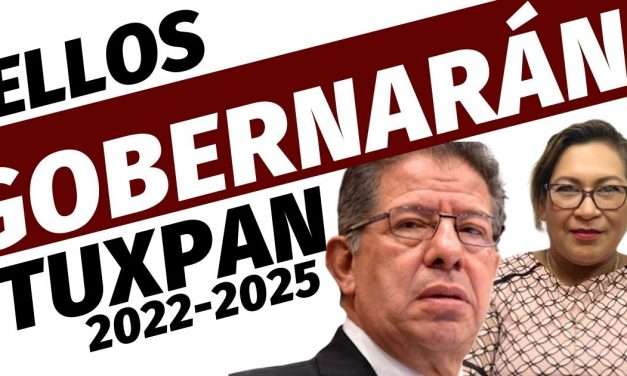 Ellos GOBERNARAN TUXPAN entre el 2022 y el 2025