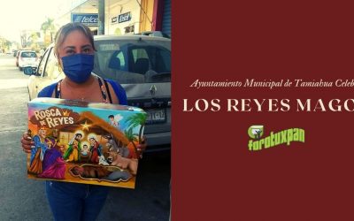 GOBIERNO MUNICIPAL DE TAMIAHUA, CELEBRÓ EL DÍA DE LOS REYES MAGOS