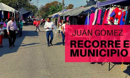 Juan Gómez RECORRE EL MUNICIPIO