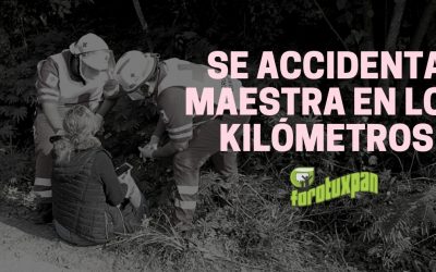 Se accidenta maestra en Los Kilómetros