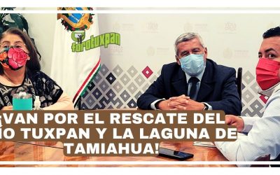 ¡Van por el rescate del río Tuxpan y la laguna de Tamiahua!