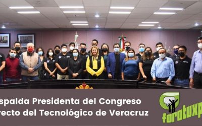 Respalda Presidenta del Congreso proyecto del Tecnológico de Veracruz